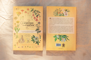 Del cuerpo a las raíces